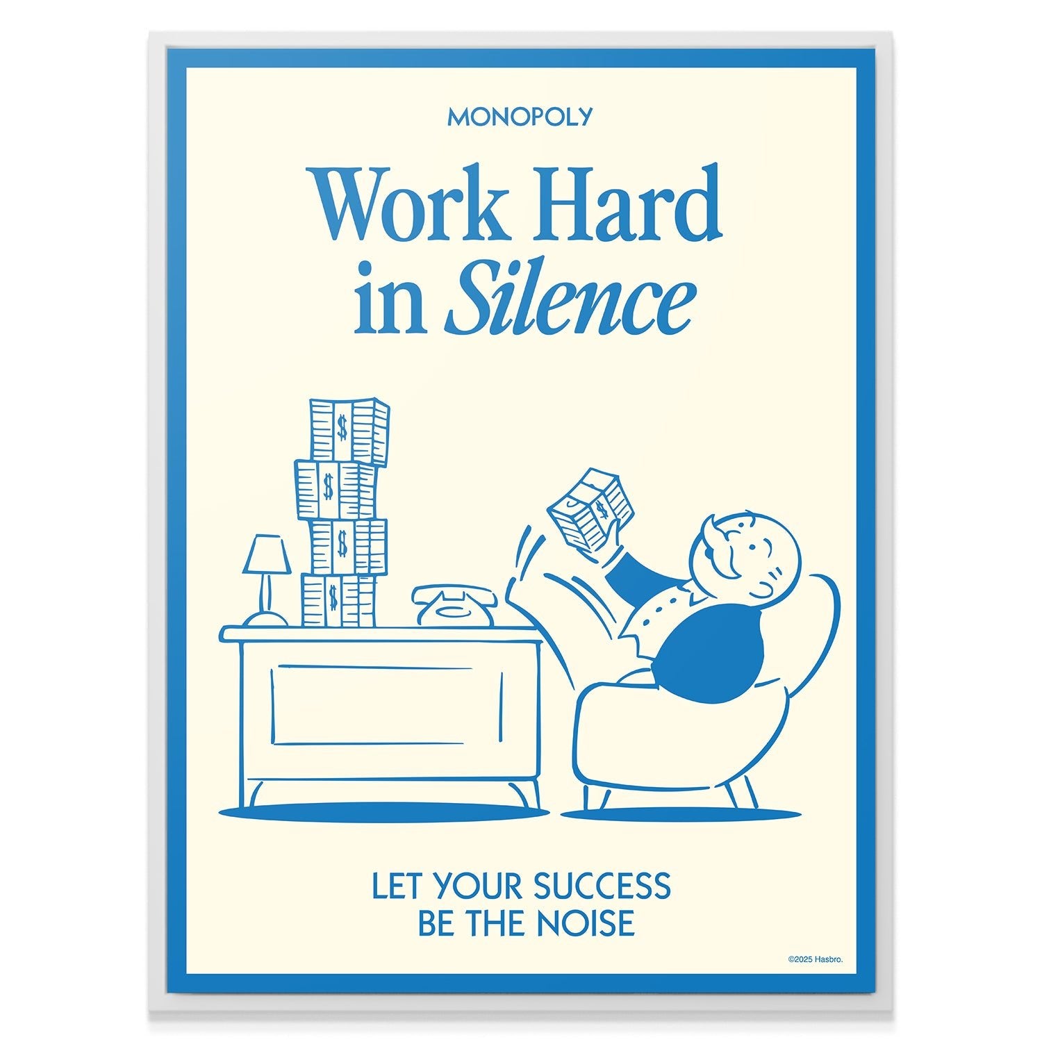 Monopoly - Work Hard In Silence - IKONICK - Monopoly