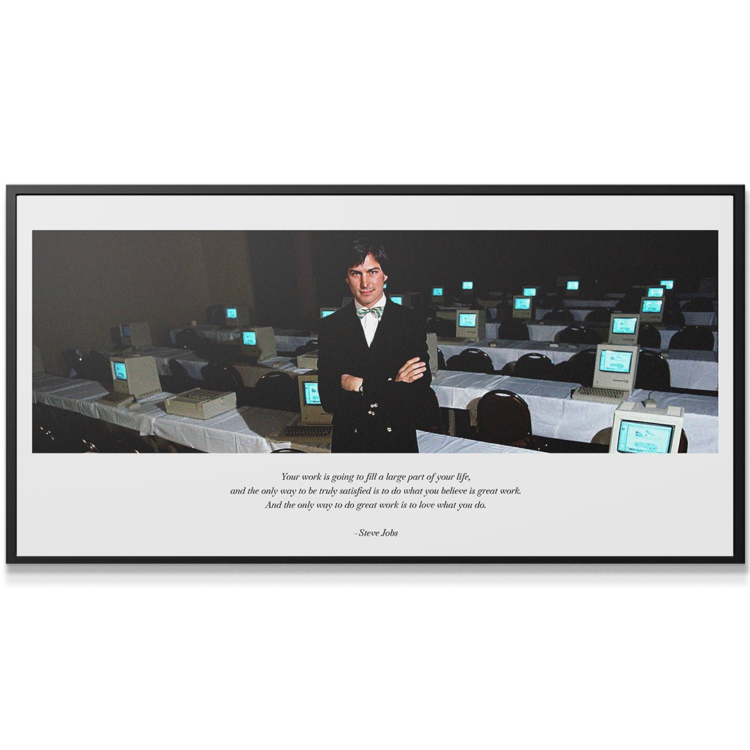 Love What You Do - IKONICK - Steve Jobs