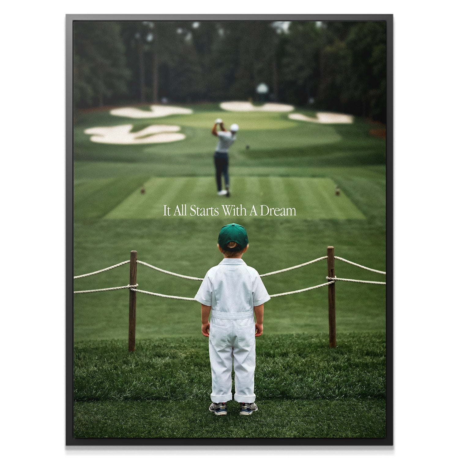 It All Starts With A Dream - Golf