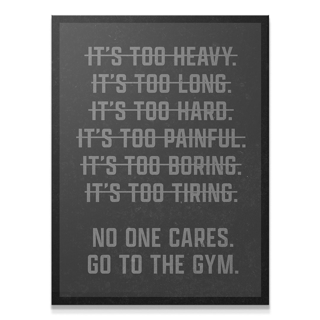 It's Too List - Gym