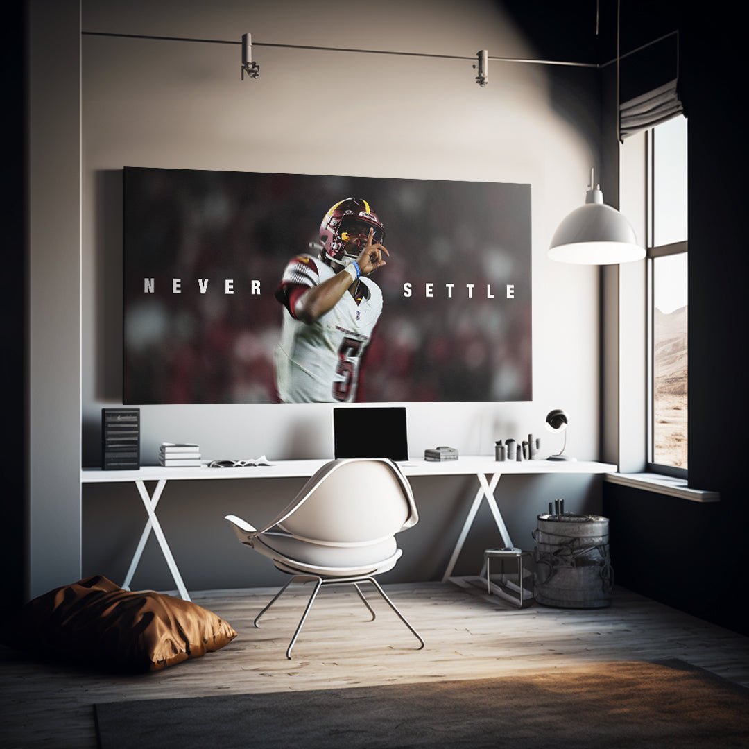 Jayden Daniels - Never Settle - IKONICK - Jayden Daniels