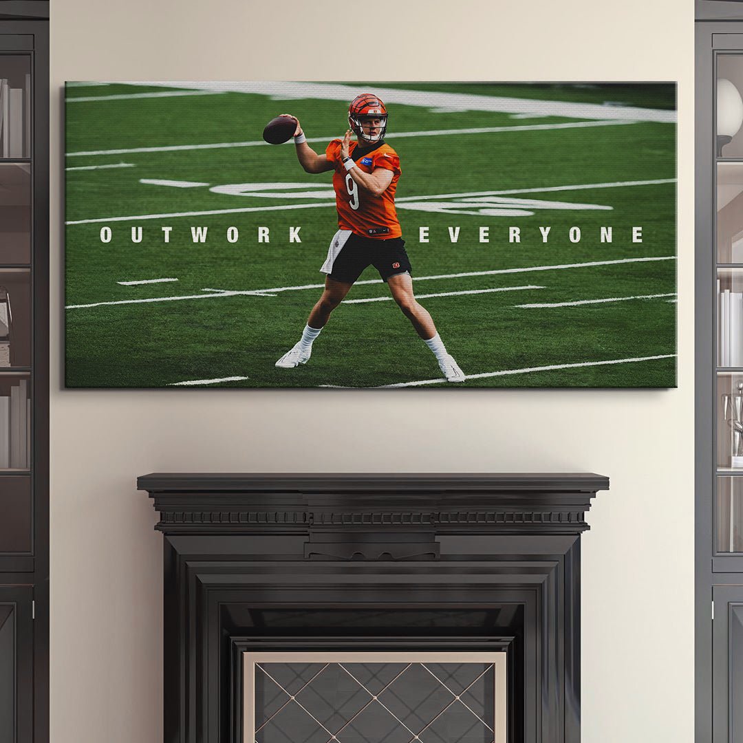 Joe Burrow - Outwork Everyone - IKONICK - Joe Burrow
