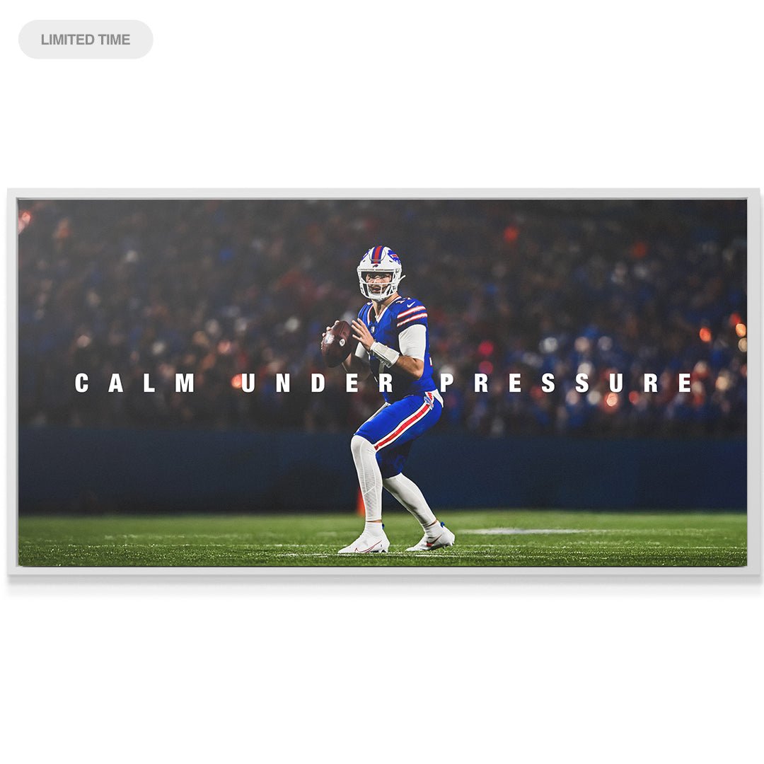 Josh Allen - Calm Under Pressure - IKONICK - Josh Allen