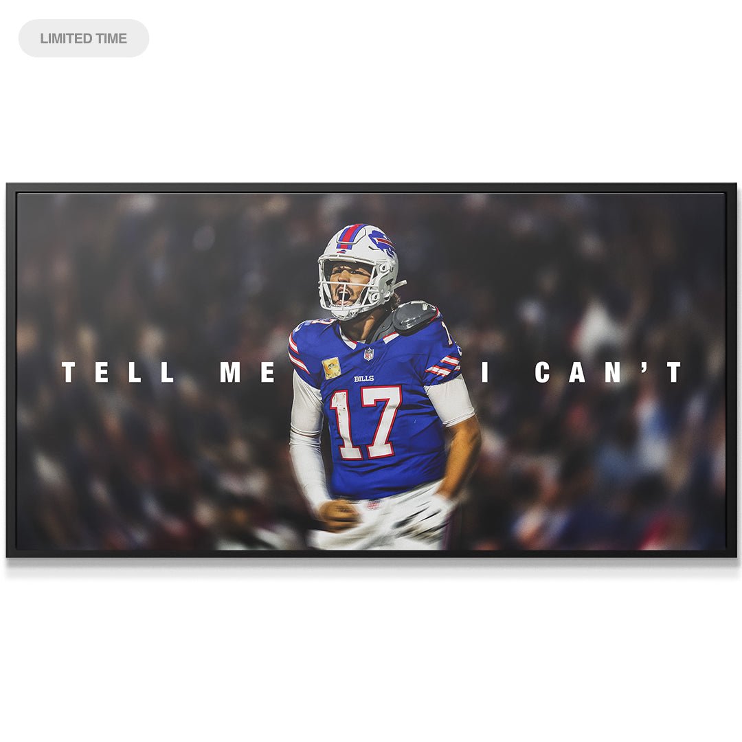 Josh Allen - Tell Me I Can't - IKONICK - Josh Allen