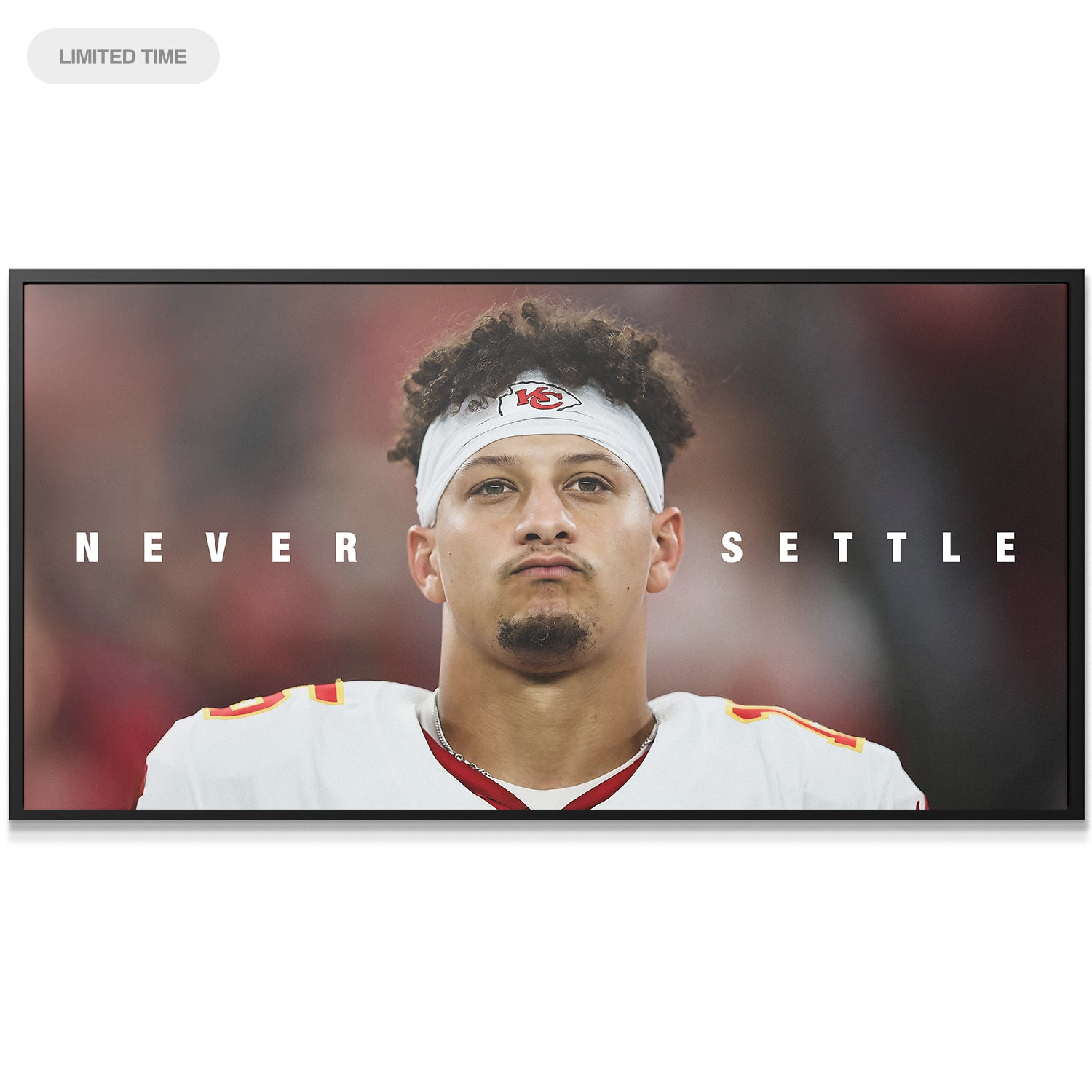 Patrick Mahomes - Never Settle - IKONICK - Patrick Mahomes