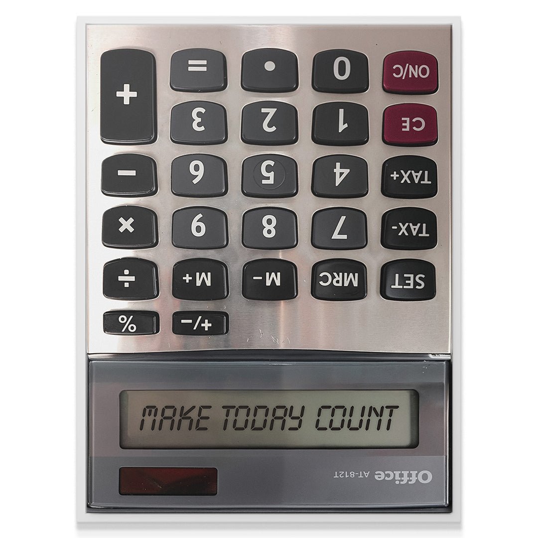 Make Today Count - IKONICK - IKONICK Original