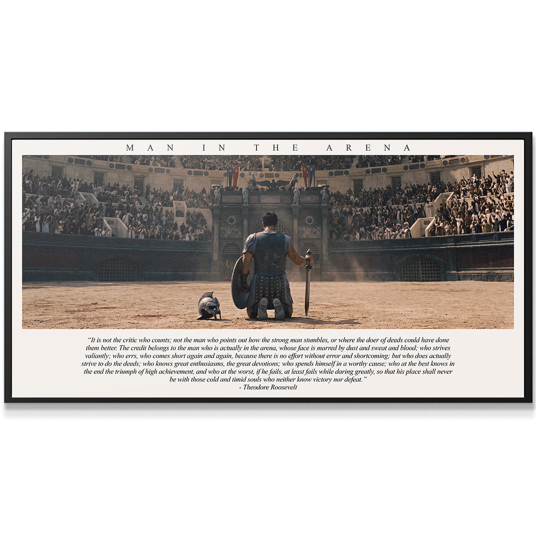 Man In the Arena - Gladiator