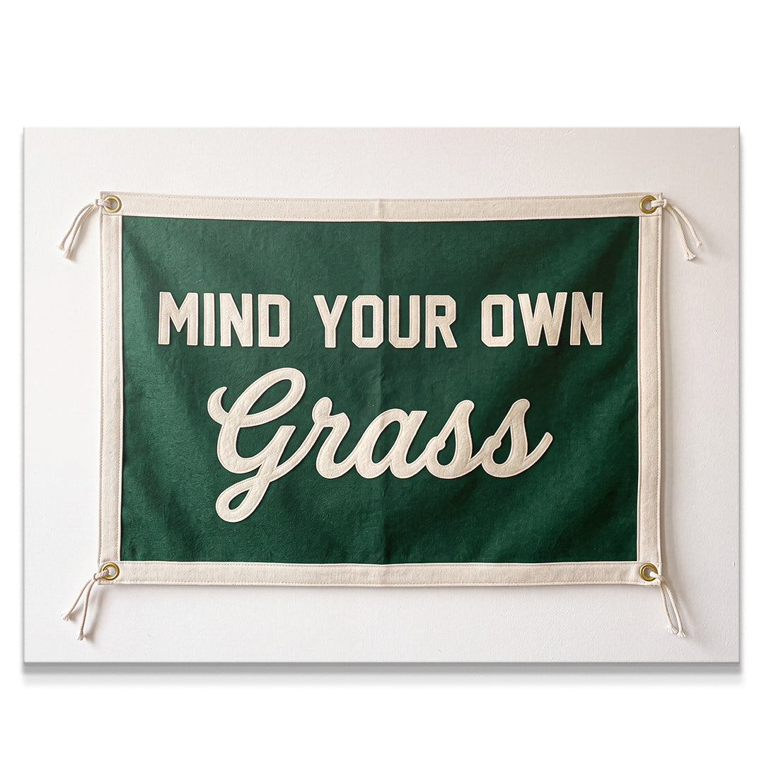 Mind Your Grass