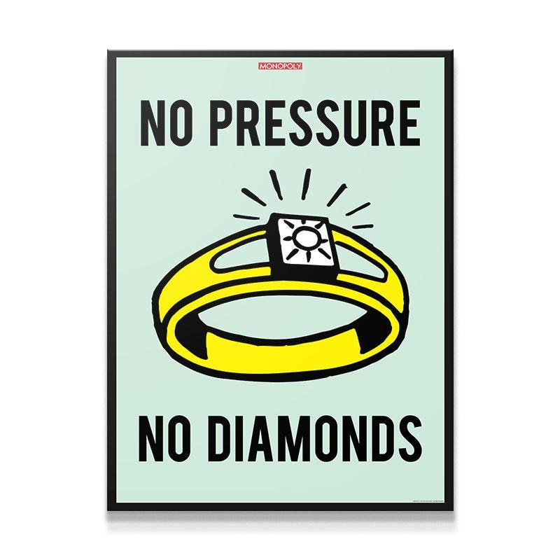 Monopoly - No Pressure No Diamonds - IKONICK - Monopoly