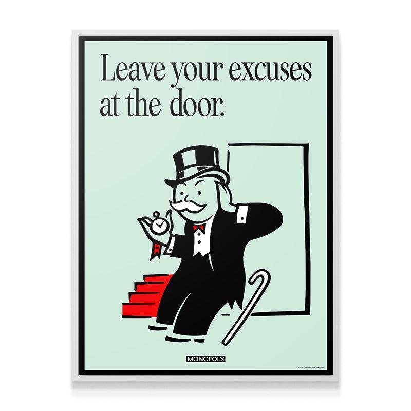 Monopoly - Leave Your Excuses At the Door - IKONICK - Monopoly