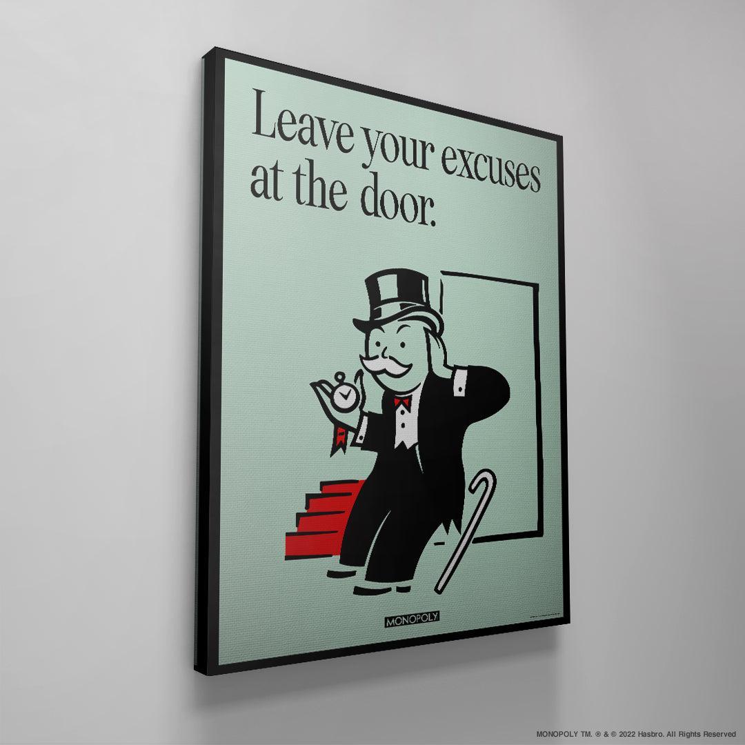 Monopoly - Leave Your Excuses At the Door - IKONICK - Monopoly