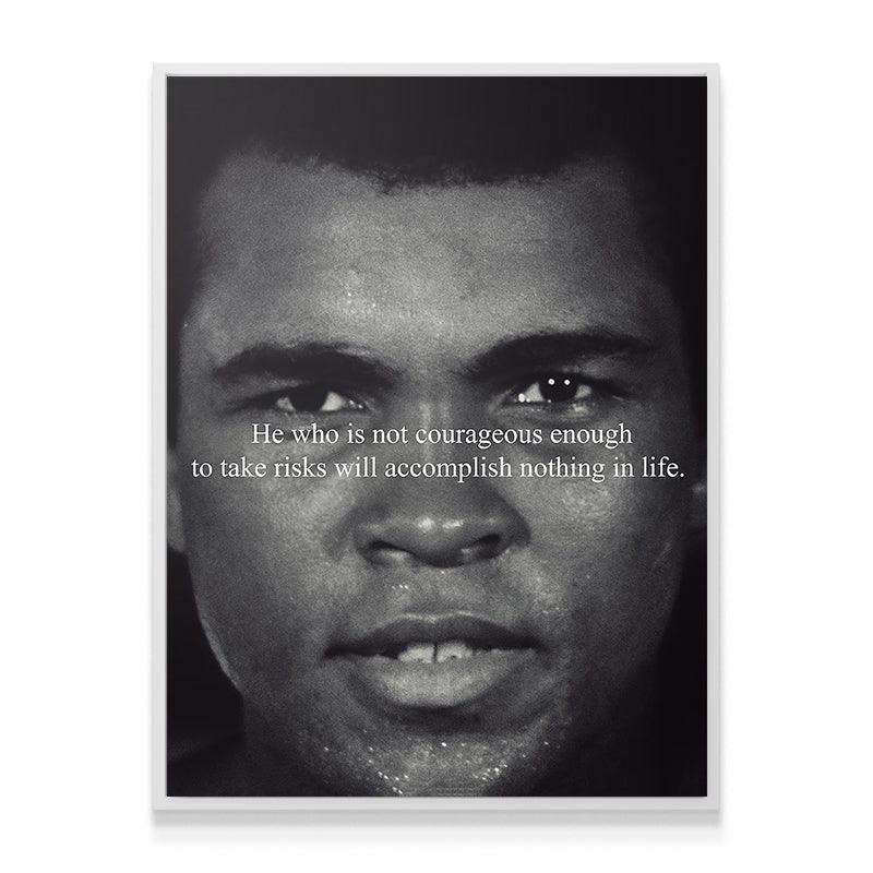 Muhammad Ali - Take Risks - IKONICK - Muhammad Ali