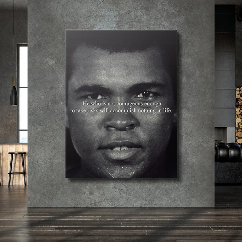 Muhammad Ali - Take Risks - IKONICK - Muhammad Ali