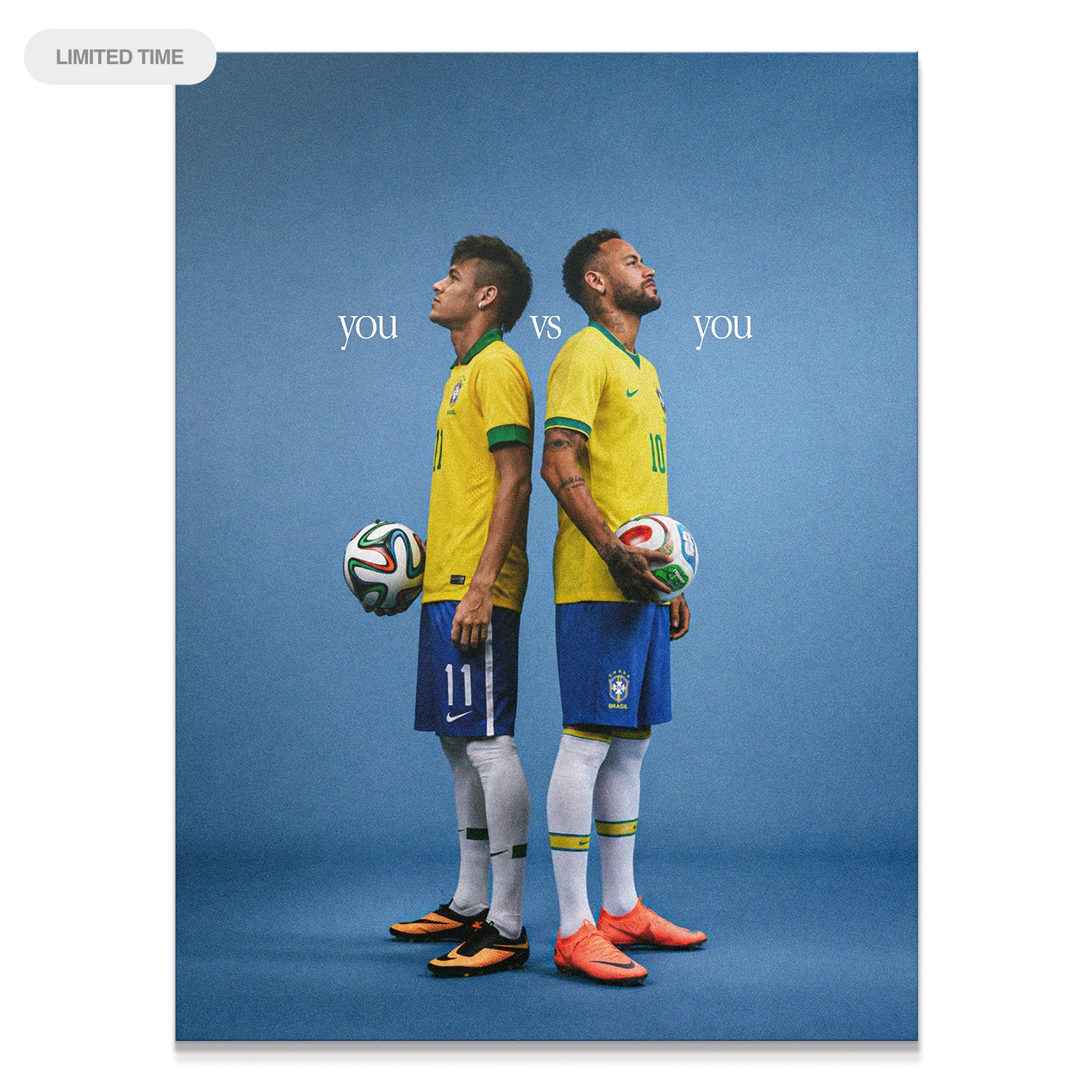 Neymar - You vs You