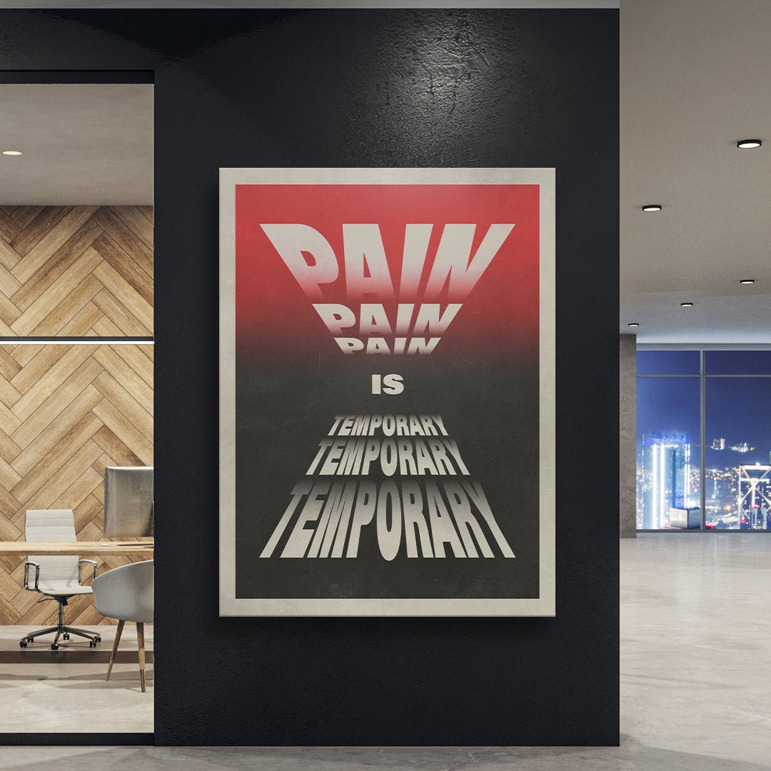 Pain Is Temporary - IKONICK - IKONICK Original