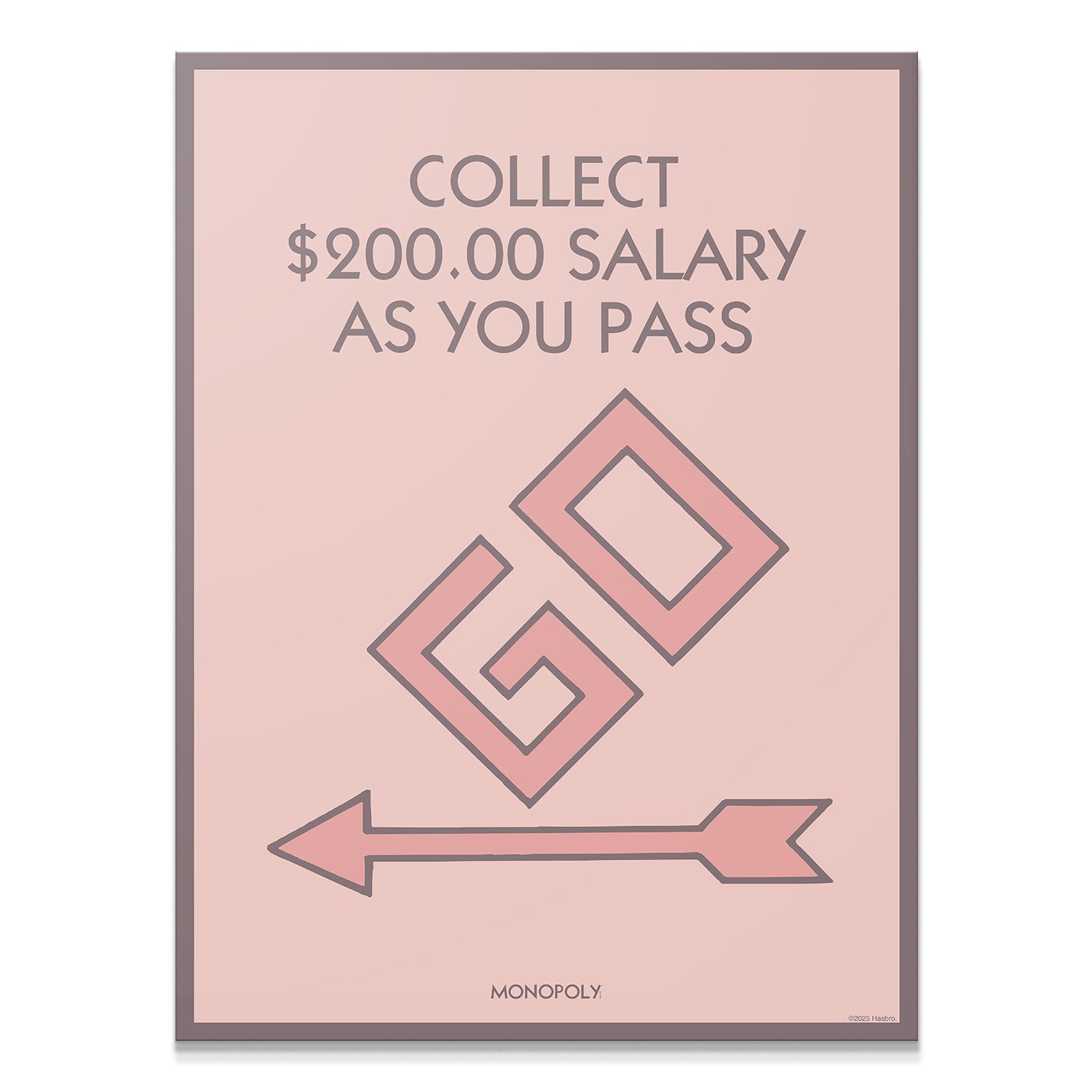 Monopoly - Collect $200 - Pastel