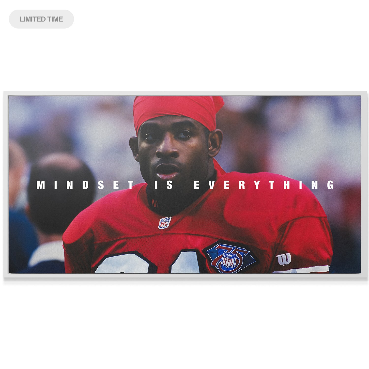 Deion Sanders - Mindset is Everything - IKONICK - Deion Sanders