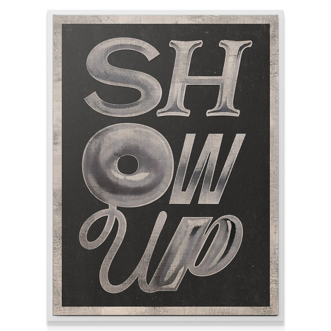 Show Up - IKONICK - IKONICK Original
