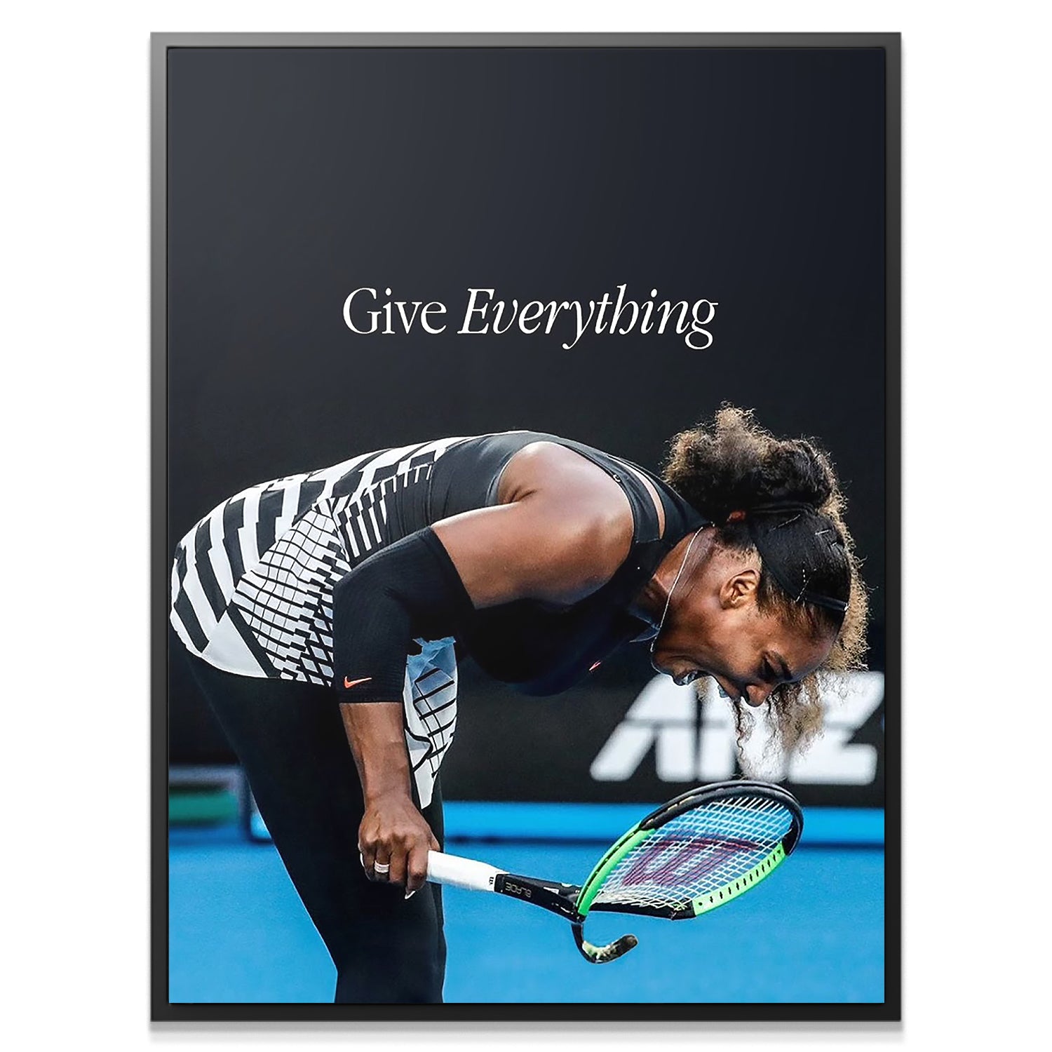 Serena - Give Everything - IKONICK - Serena Williams