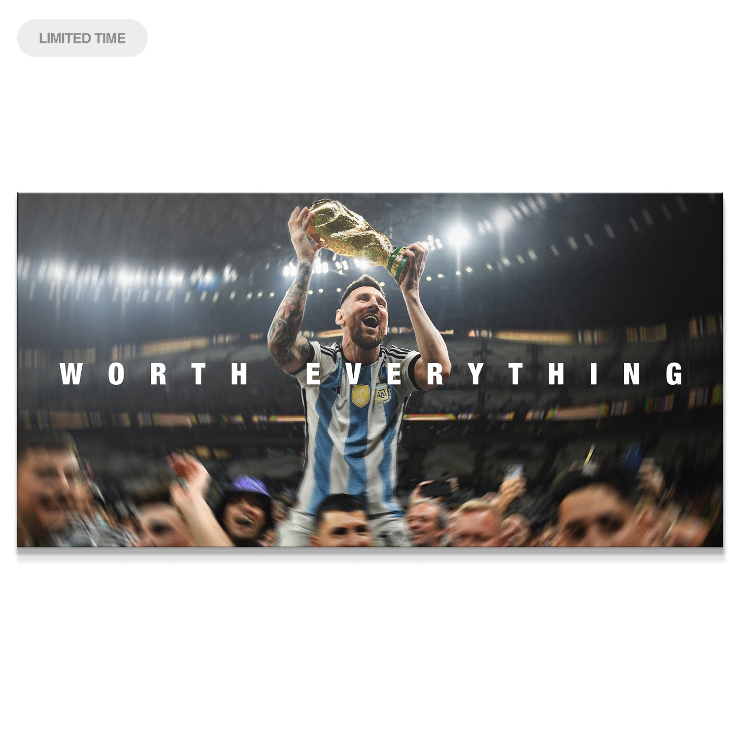 Messi - Worth Everything - IKONICK - Lionel Messi