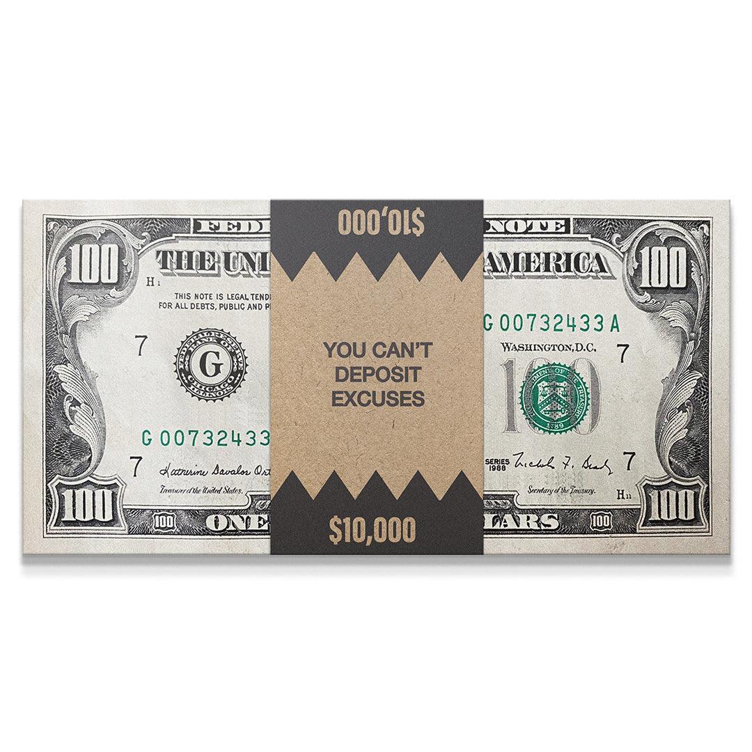 You Can't Deposit Excuses (Money) - IKONICK - IKONICK Original