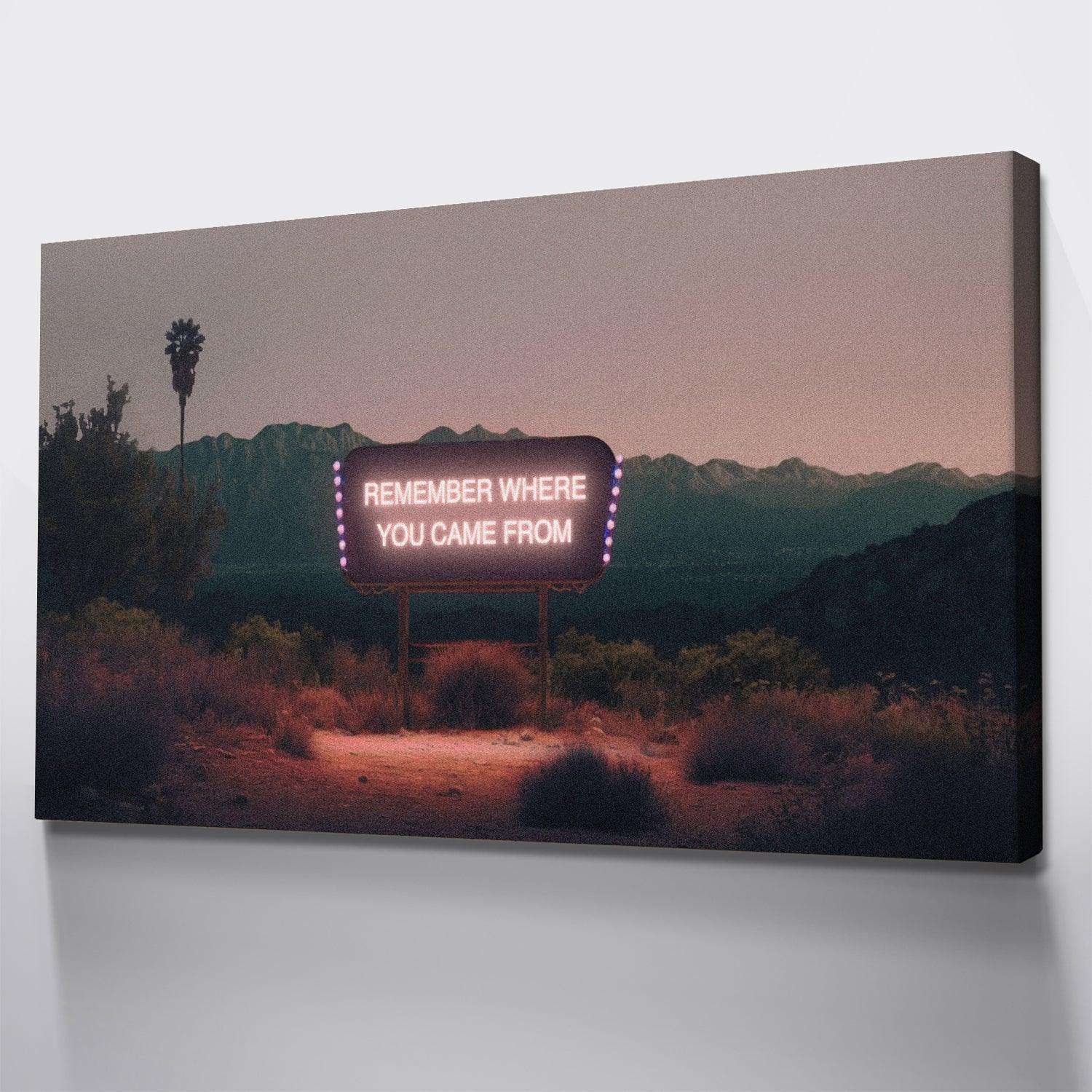 Remember Where You Came From - IKONICK - IKONICK Original