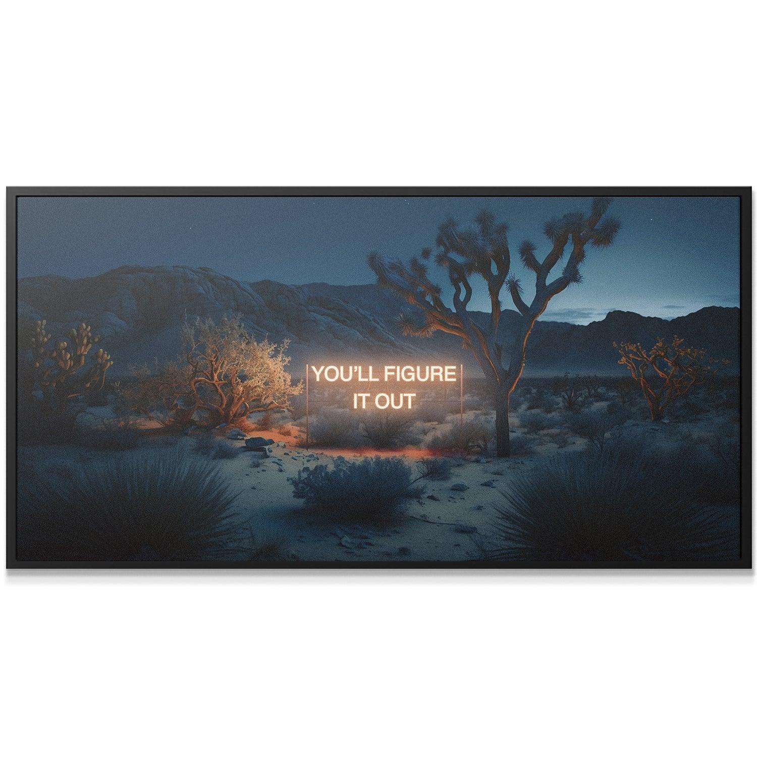 You'll Figure It Out - IKONICK - IKONICK Original