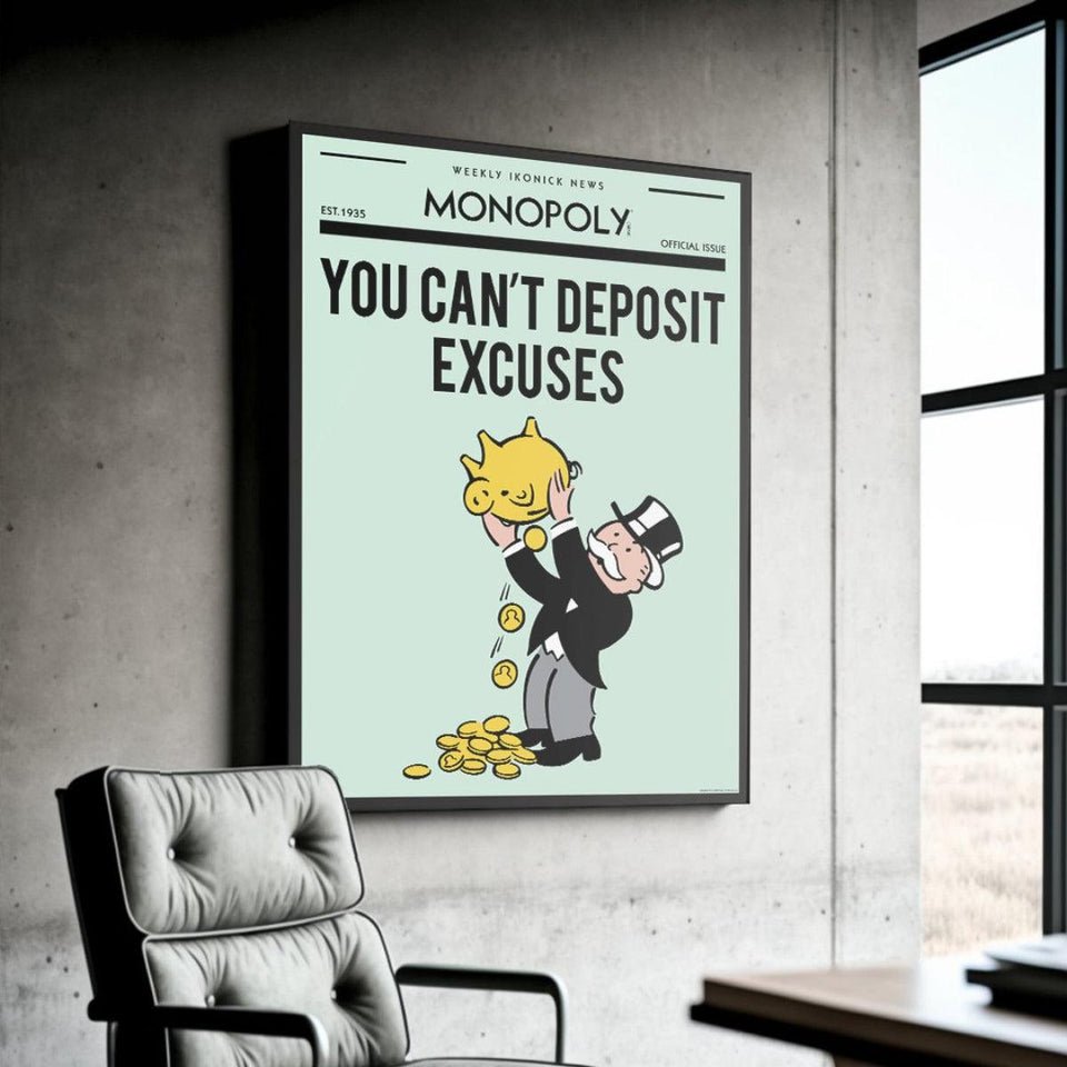 Motivational Monopoly canvas wall art in modern office, featuring 'You Can't Deposit Excuses' quote by IKONICK.