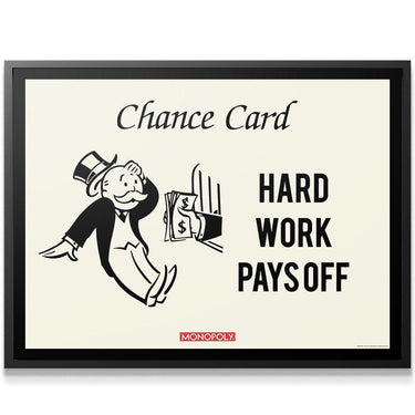 Monopoly - Hard Work Pays Off