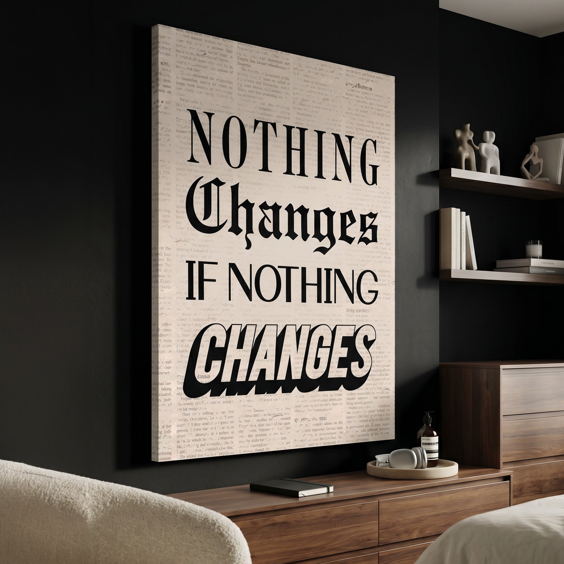 Nothing Changes Newspaper