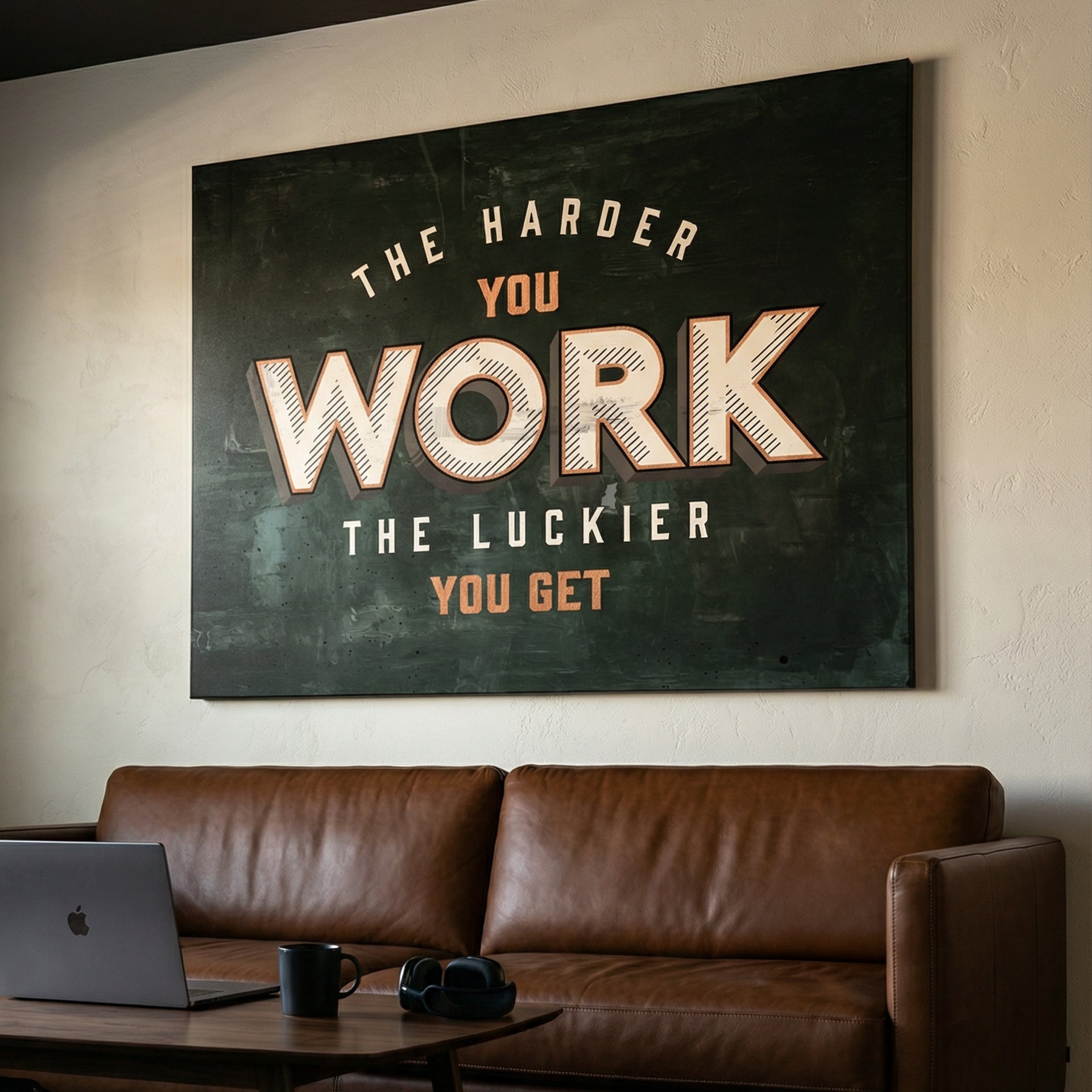 Harder You Work