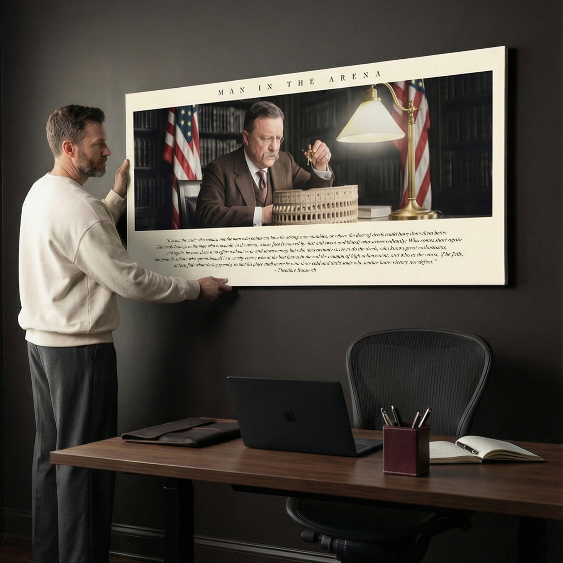 Man In The Arena - Desk