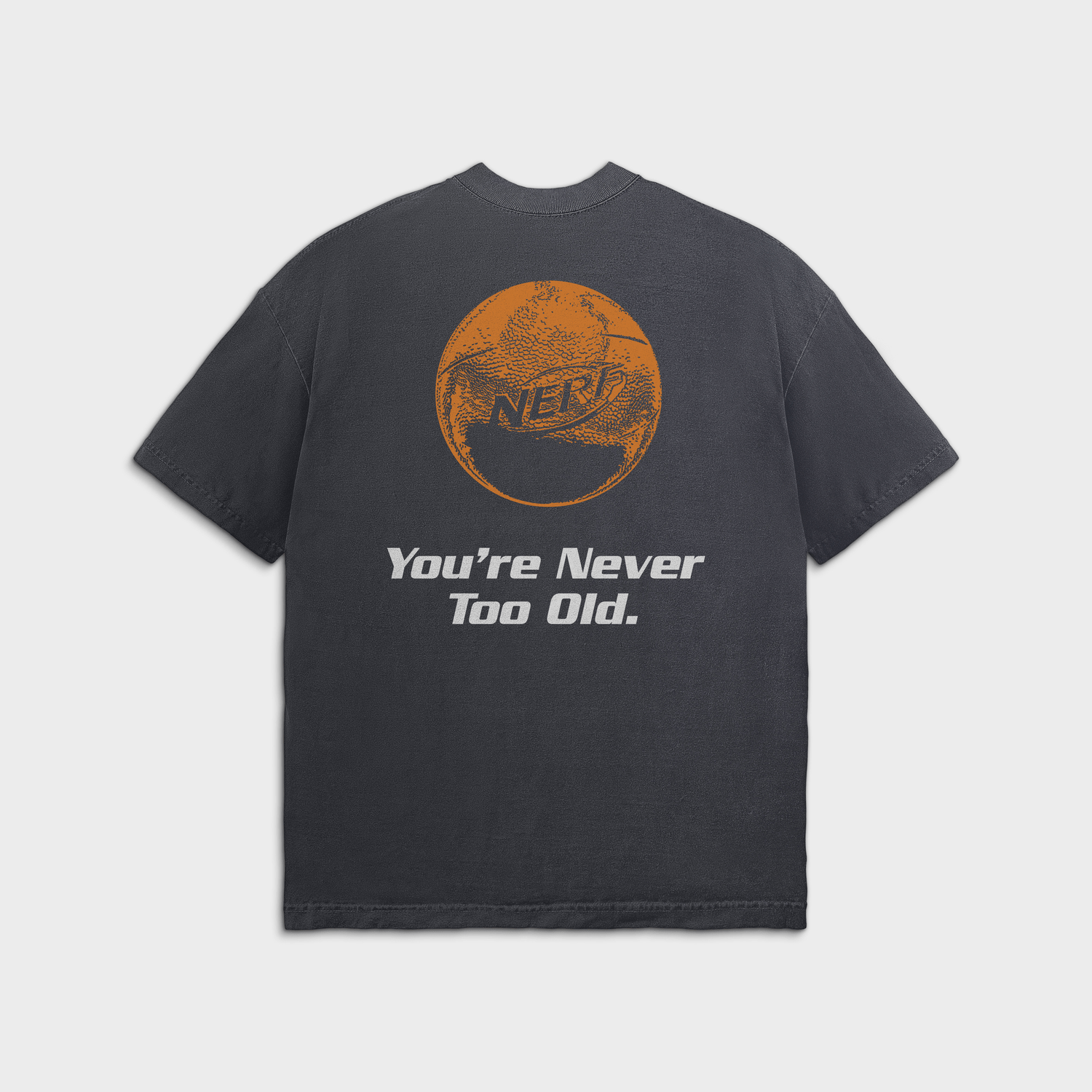 NERF - You're Never Too Old - IKONICK - NERF