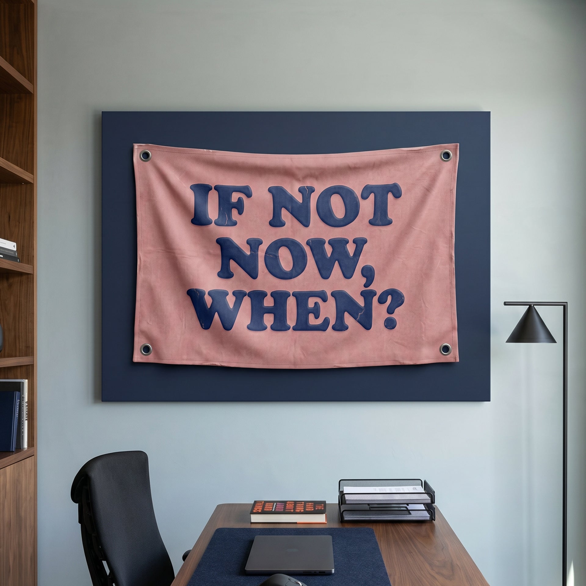 If Not Now - Flag