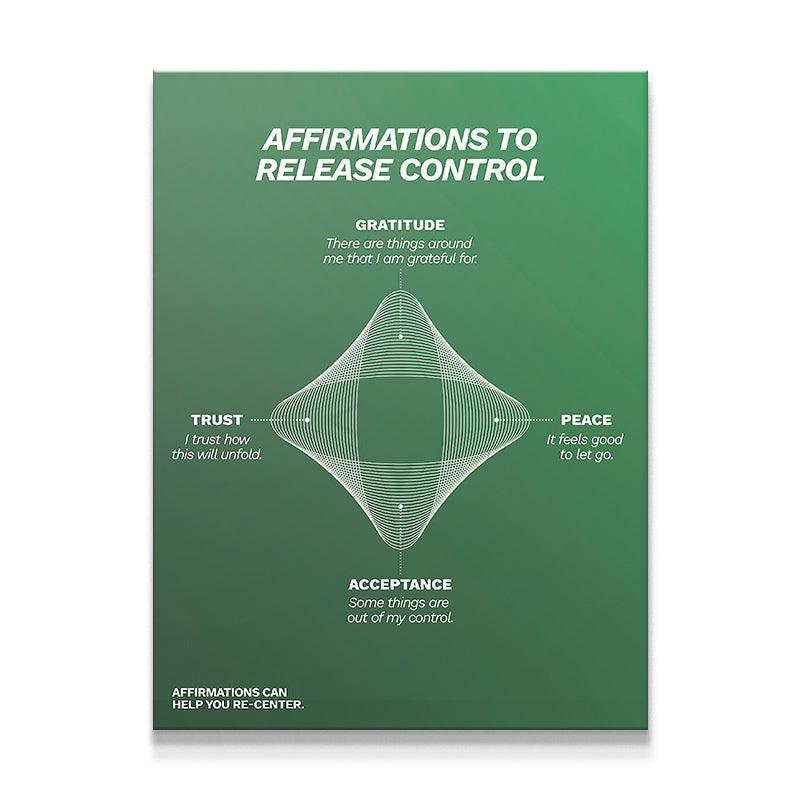 Affirmations To Release Control - IKONICK - Still Life