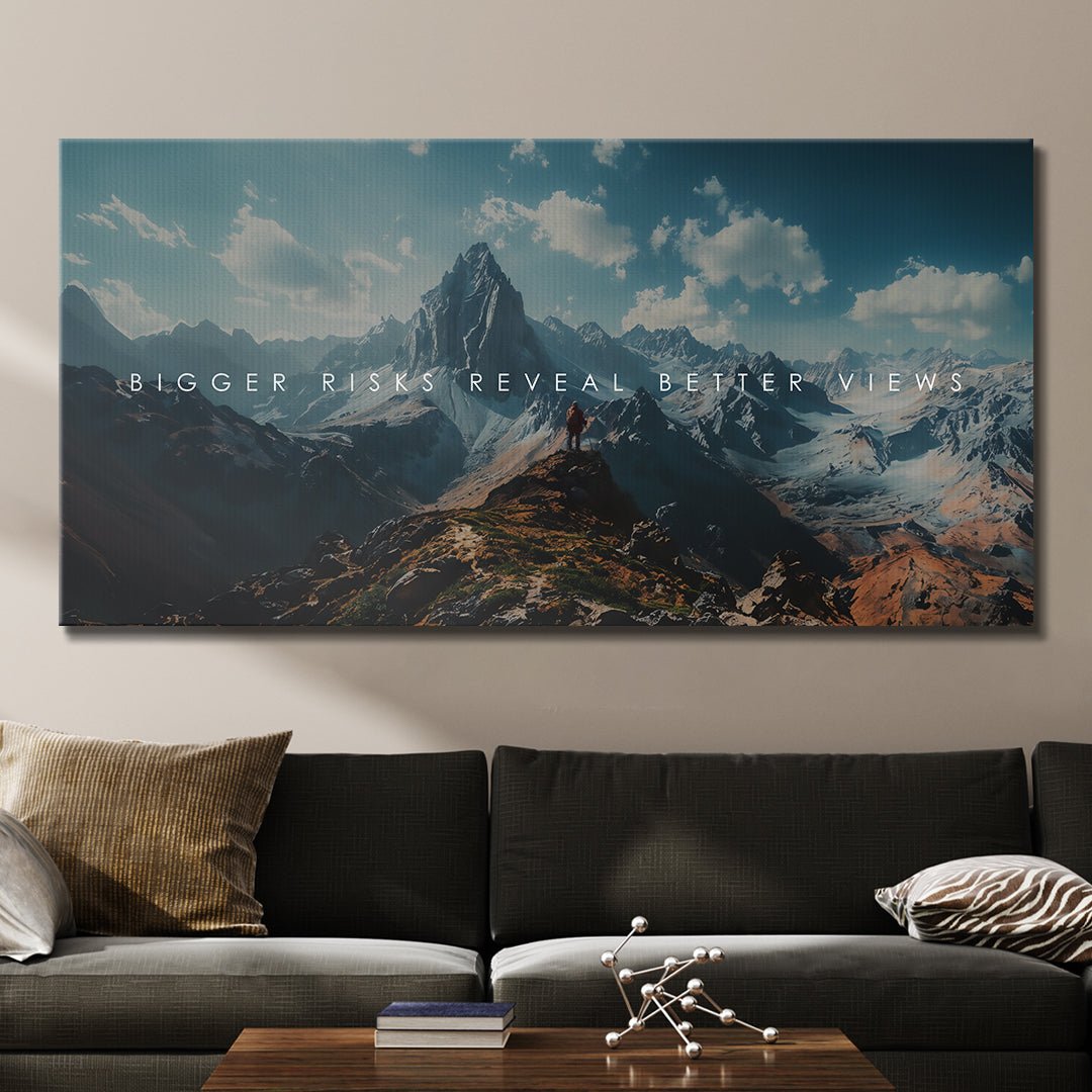 Bigger Risks Reveal Better Views - IKONICK - IKONICK Original