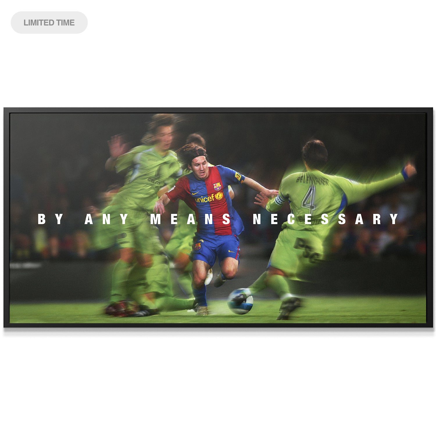Messi - By Any Means Necessary - IKONICK - Lionel Messi