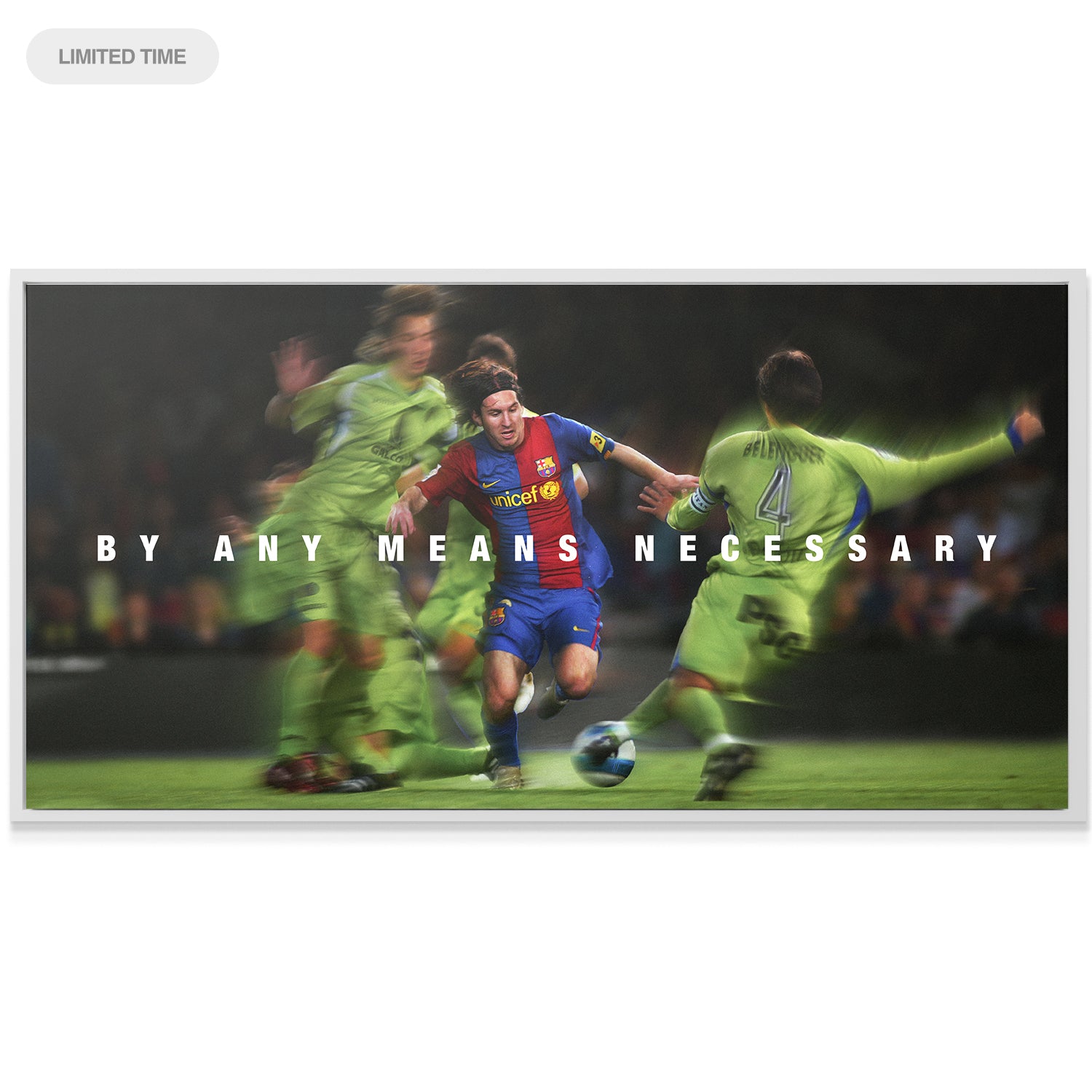 Messi - By Any Means Necessary - IKONICK - Lionel Messi