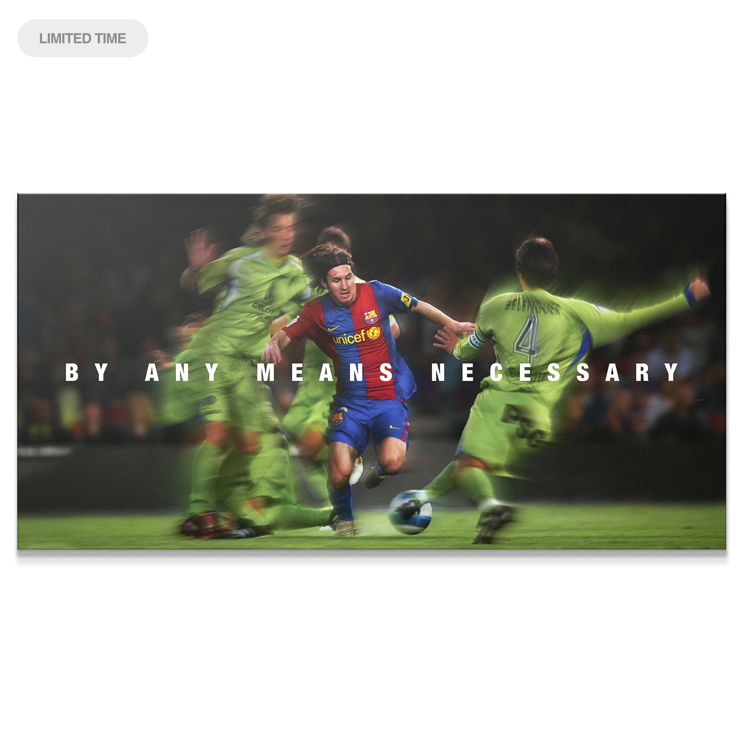 Messi - By Any Means Necessary - IKONICK - Lionel Messi