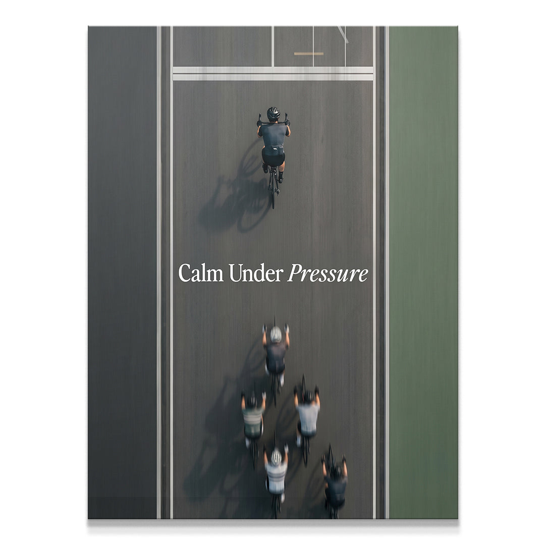 Calm Under Pressure Cycling