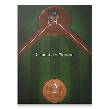 Calm Under Pressure (Baseball)
