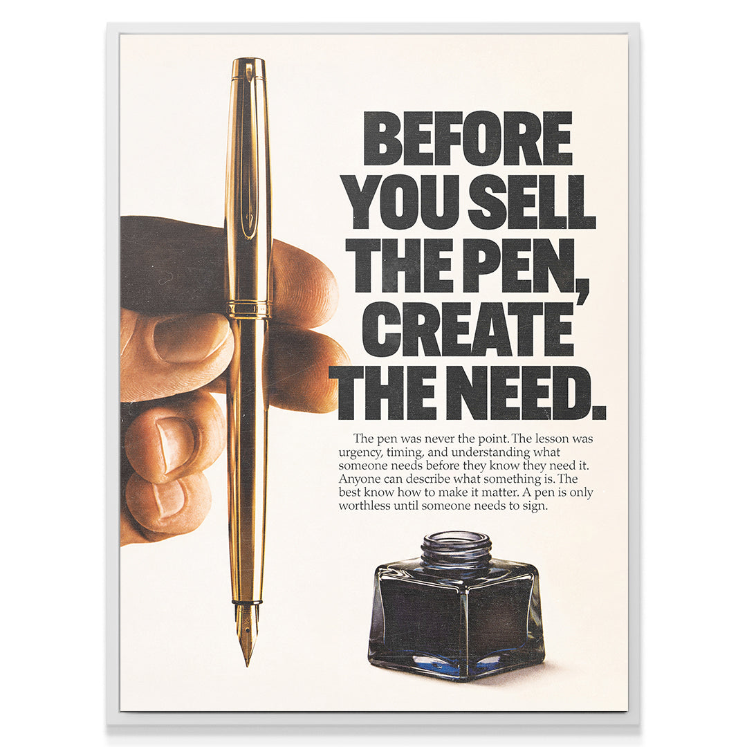 Create The Need