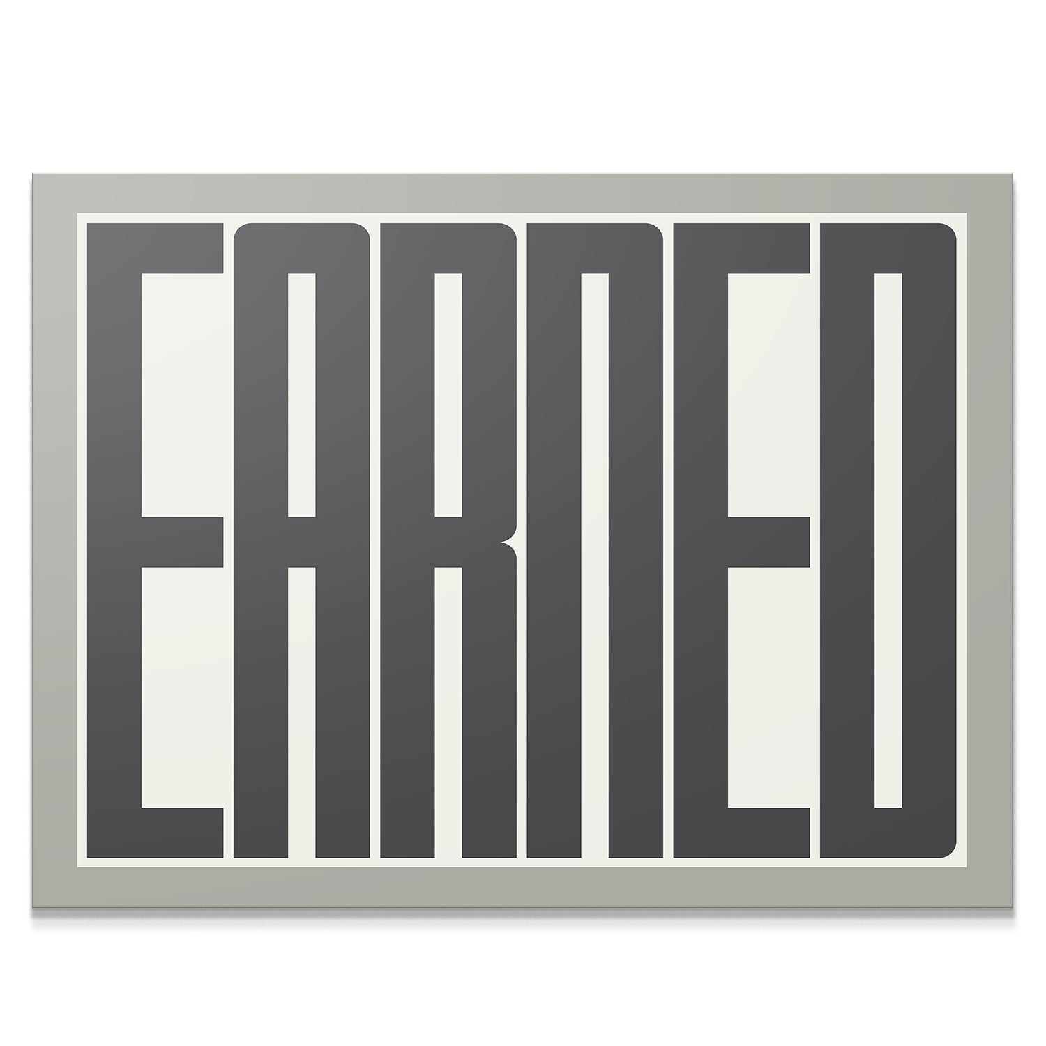 Earned - IKONICK - IKONICK Original