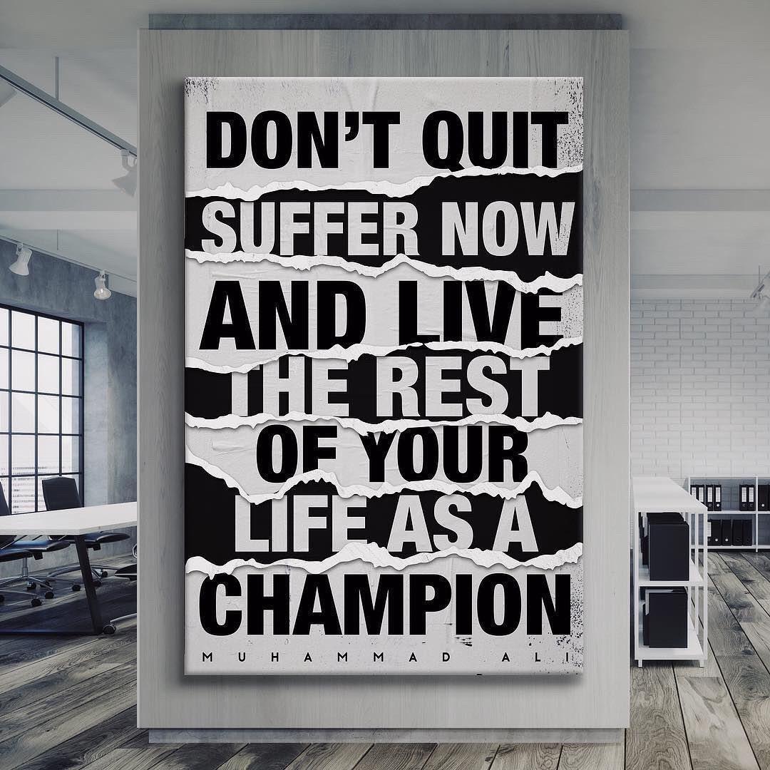Muhammad Ali - Don't Quit - IKONICK - Muhammad Ali