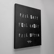Fail Fast. Fail Early. Fail Often. - Official IKONICK Art