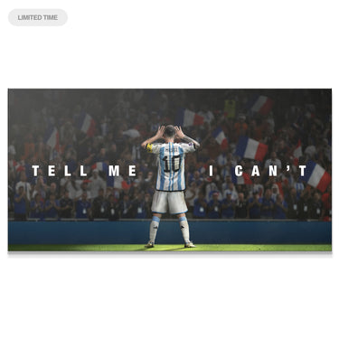 Messi - Tell Me I Can't - IKONICK - Lionel Messi