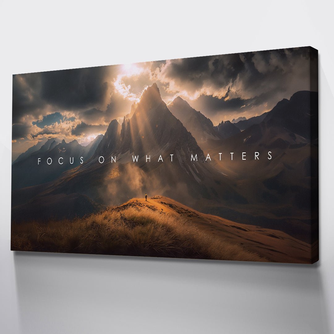 Focus On What Matters - IKONICK - IKONICK Original