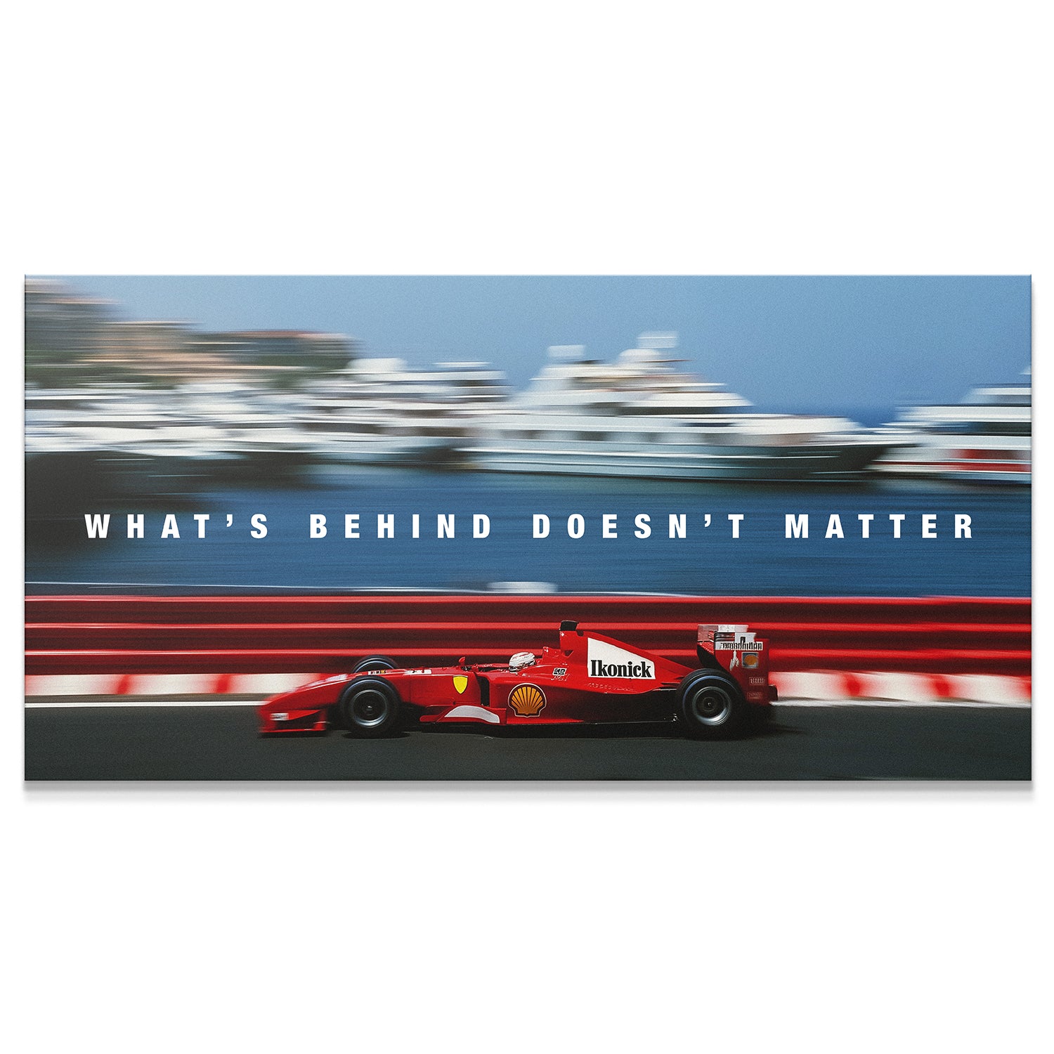 Racing - What's Behind - IKONICK - IKONICK Original