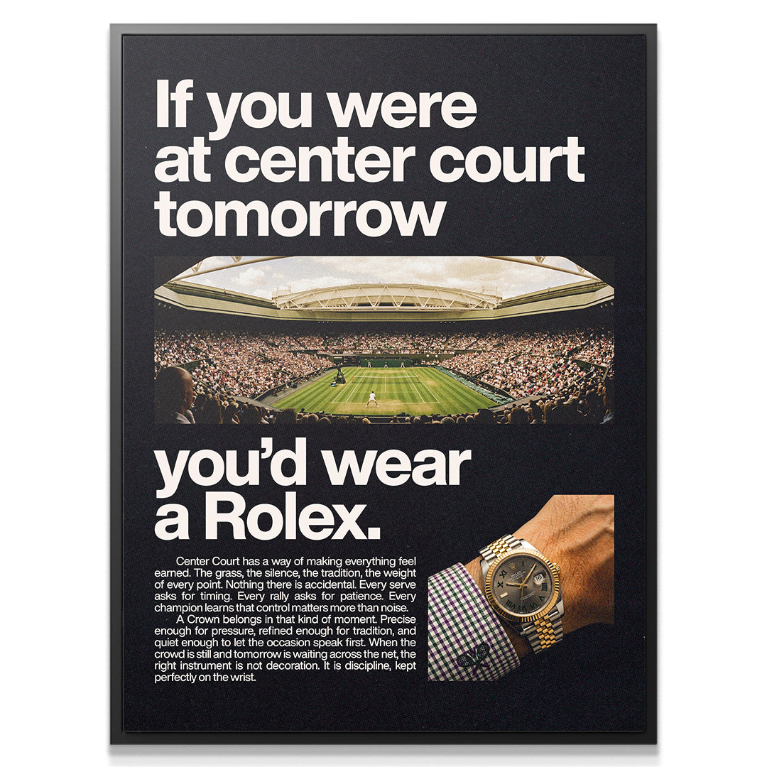 If You Were At Center Court Tomorrow