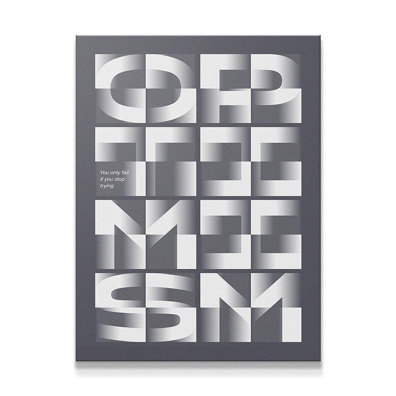 Be Optimistic - IKONICK - IKONICK Original